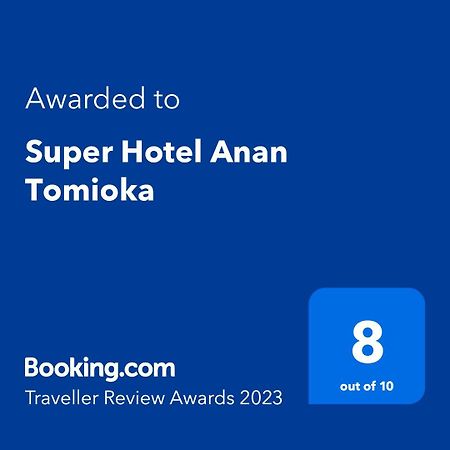 Super Hotel Anan Tomioka Eksteriør bilde